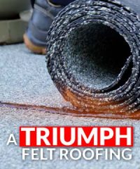 A Triumph Felt Roofing